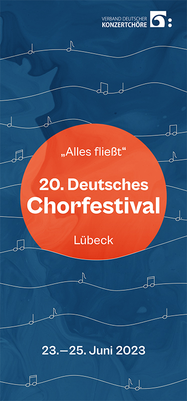 Cover des Programmflyers zum 20. Deutschen Chorfestival Lübeck 2023